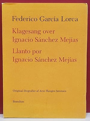 Klagesang over Ignacio Sanchez Mejias / Llanto por Ignacio Sanchez Mejias