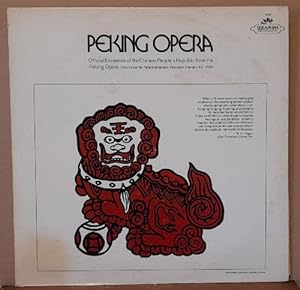 Peking Opera. Official Ensemble of the Chinese People's Republic from the Peking Opera, recorded ...