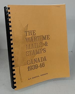 The Wartime Mails & Stamps, Canada 1939-46