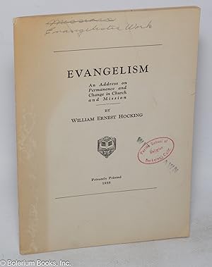 Evangelism An address on permanence and change in church and mission