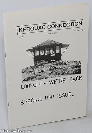 The Kerouac Connection: #20, Autumn 1990; Lookout-- We're Back Special Letters Issue.