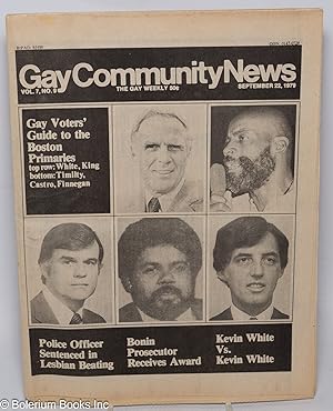 GCN: Gay Community News; the gay weekly; vol. 7, #9, Sept. 22, 1979: Gay Voters' Guide to the Bos...