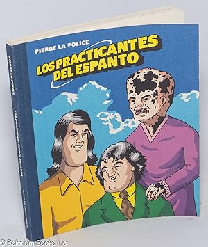 Los Practicantes del Espanto. Editado por Esteban Bernatas