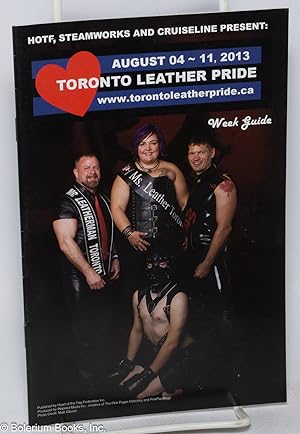 Toronto Leather Pride: Week guide August 04-11, 2013