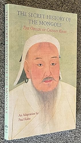 Secret History of the Mongols The Origin of Chingis Khan