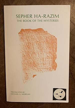 Sepher Ha-Razim The Book of Mysteries (Texts and Translations, No. 25.)