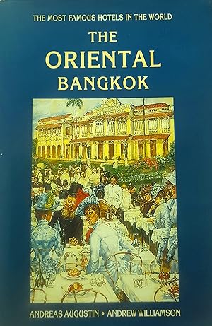 The Oriental Bangkok.