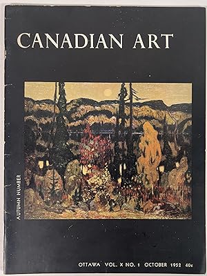 CANADIAN ART: Vol X, No. 1. October 1952.