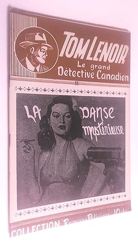 Tom Lenoir, le grand détective canadien (31): la danse mystérieuse