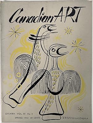 CANADIAN ART: Vol XI, No. 3. Spring 1954.