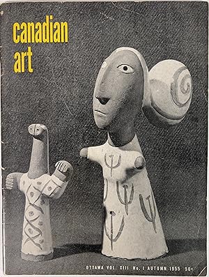CANADIAN ART: Vol XIII, No. 1. Autumn 1955.
