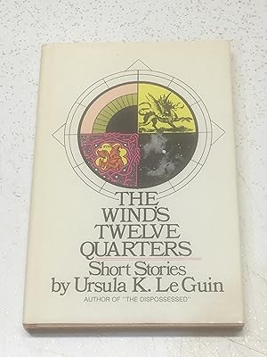 The Wind's Twelve Quarters: Short Stories