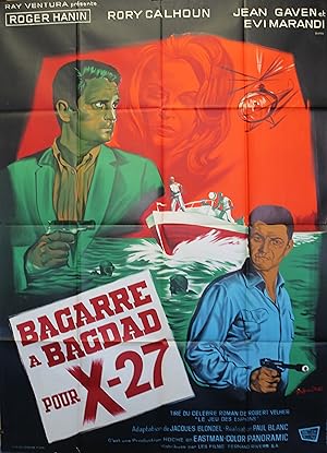 "BAGARRE A BAGDAD POUR X-27 (IL GIOCO DELLE SPIE)" Réalisé par Paolo BIANCHINI (Paul BLANC) en 19...
