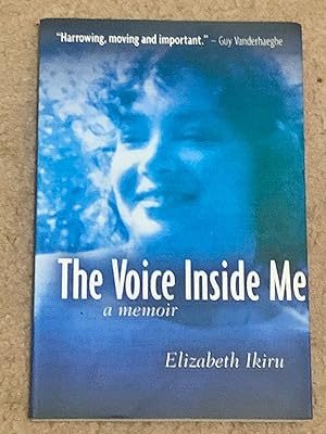 The Voice Inside Me: A Memoir (Inscribed by Editor, Morris Wolfe)