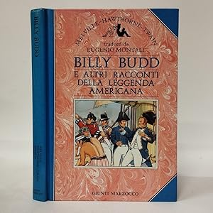 Billy Budd e altri racconti della leggenda americana (Il volto di pietra, L'uomo che corruppe Had...