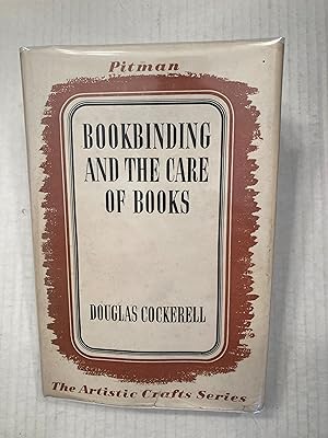Bookbinding, and the Care of Books: A Text-Book for Bookbinders and Librarians. American sculptor...