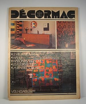 Décormag. Le magazine québécois de décoration. Volume 1, no. 1 : Août 1972