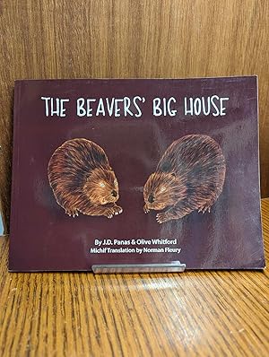 The Beavers' Big House (Lii Kastorr Leu Groos Maenzoon)