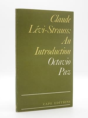 Claude Levi-Strauss: An Introduction: (Cape Editions No.51)