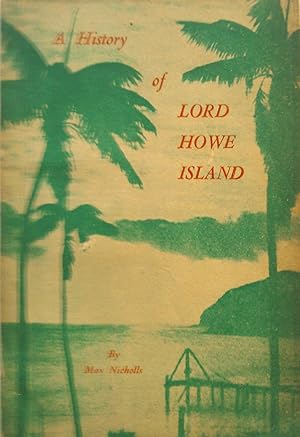 A History of Lord Howe Island.
