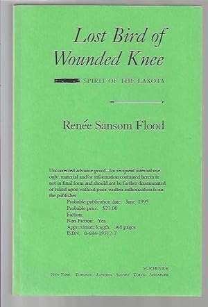 Lost Bird of Wounded Knee: Spirit of the Lakota ***SIGNED UAP***