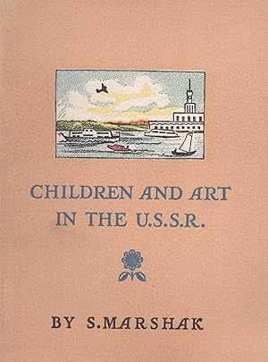 Children and art in the U.S.S.R.
