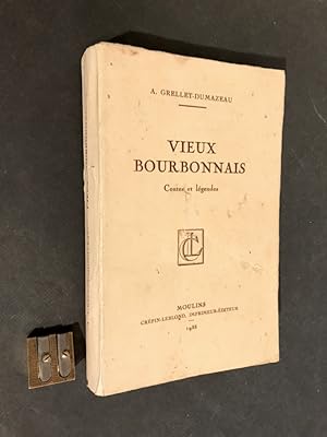 Vieux Bourbonnais. Contes et légendes.
