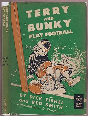 Terry and Bunky Play Football (A How to Play book)