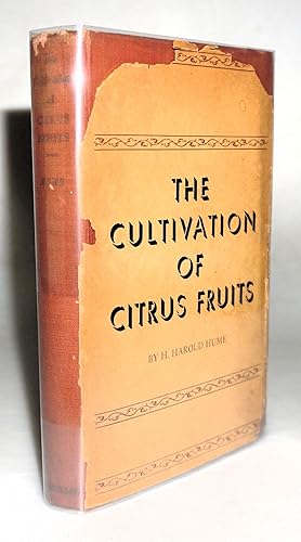 The Cultivation of Citrus Fruits