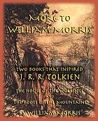 More to William Morris: Two Books That Inspired J. R. R. Tolkien-The House of the Wolfings and th...