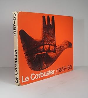 Le Corbusier et son atelier de la rue de Sèvres 35. Oeuvre complète 1957-1965 (Volume 7)