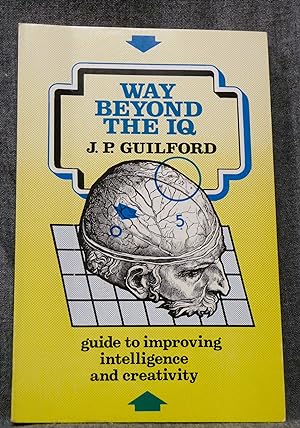 Way Beyond the IQ