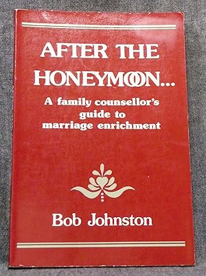 After the Honeymoon.