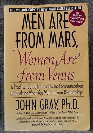 Men Are from Mars Women Are from Venus A Practical Guide for Improving Communication and Getting ...