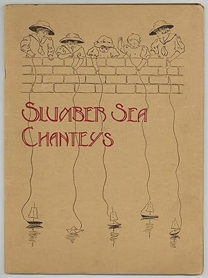 [Sheet music]: Slumber Sea Chanteys