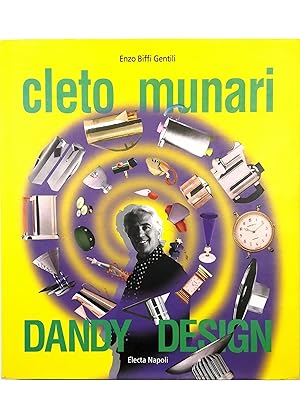 Cleto Munari Dandy Design