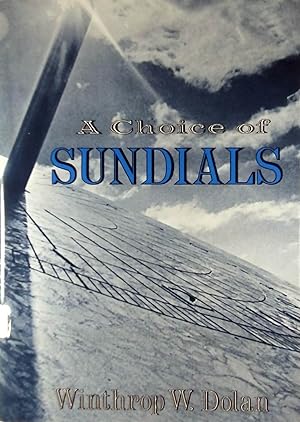 A Choice of Sundials
