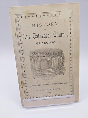 Historical and Descriptive Account of the Cathedral Church, Glasgow, Necropolis & c. with descrip...