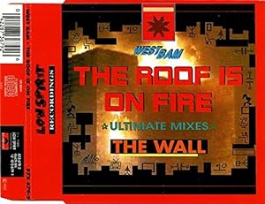 Roof is on fire (Ultimate Mixes, 1990)