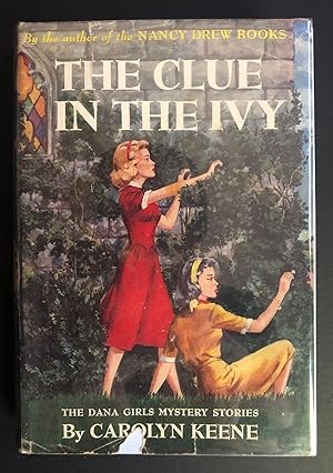 The Clue in the Ivy (The Dana Girls Mystery Stories 14)