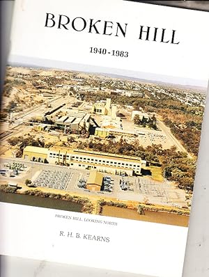 Broken Hill 1940-1983: The First Century Violume 4