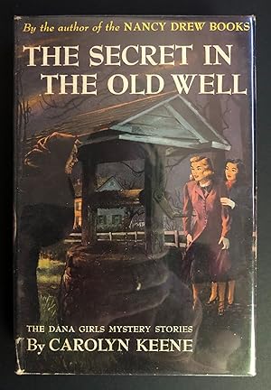 The Secret in the Old Well (The Dana Girls Mystery Stories 13)