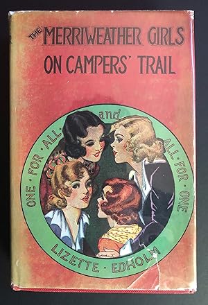 The Merriweather Girls on Campers' Trail (Merriweather Girls Series 2)