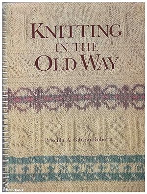 Knitting in the Old Way