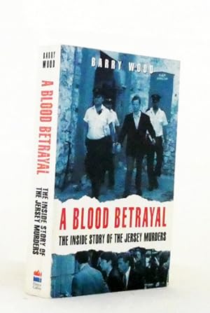 A Blood Betrayal: The inside story of the Jersey Murders