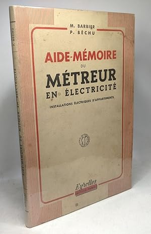 Aide-Mémoire du métreur en électricité installations électriques d'appartements