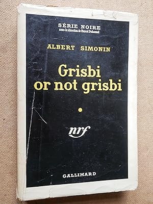 Grisbi or not Grisbi