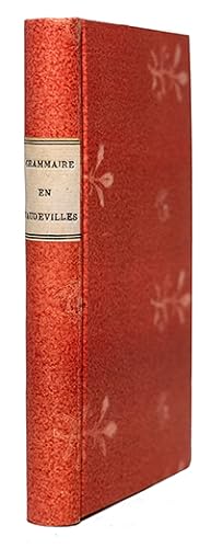La Grammaire en Vaudevilles, Ou Lettres à Caroline sur la grammaire française.