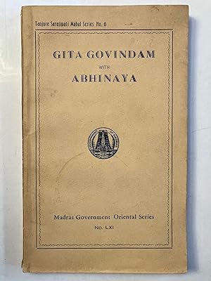 Gita Govinda [Govindam] with abhinaya [Tanjore Saraswati Mahal series, no. 6, Madras Government O...