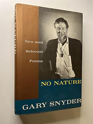 No Nature: New and Selected Poems (association copy with ALS)
